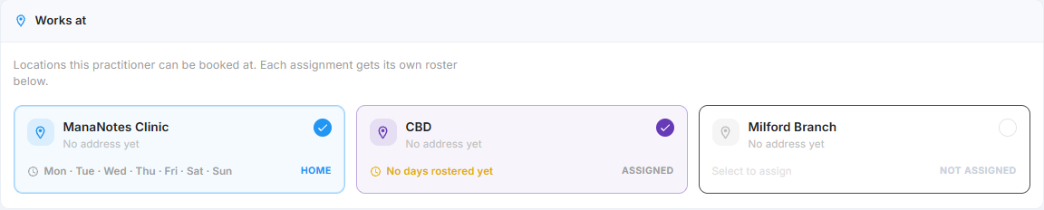 Works at — one card per location, showing HOME, ASSIGNED or NOT ASSIGNED